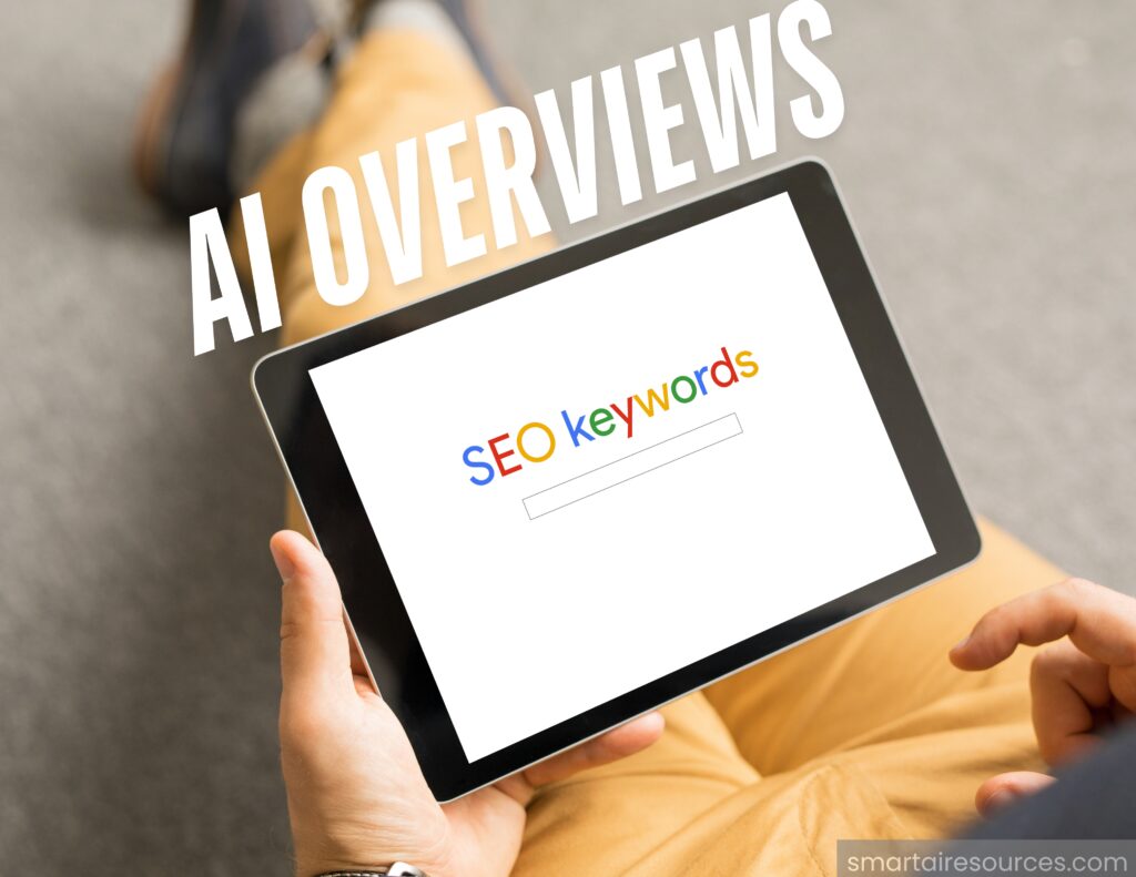 AI Overviews: The Future of Google Search and Its Impact on SEO