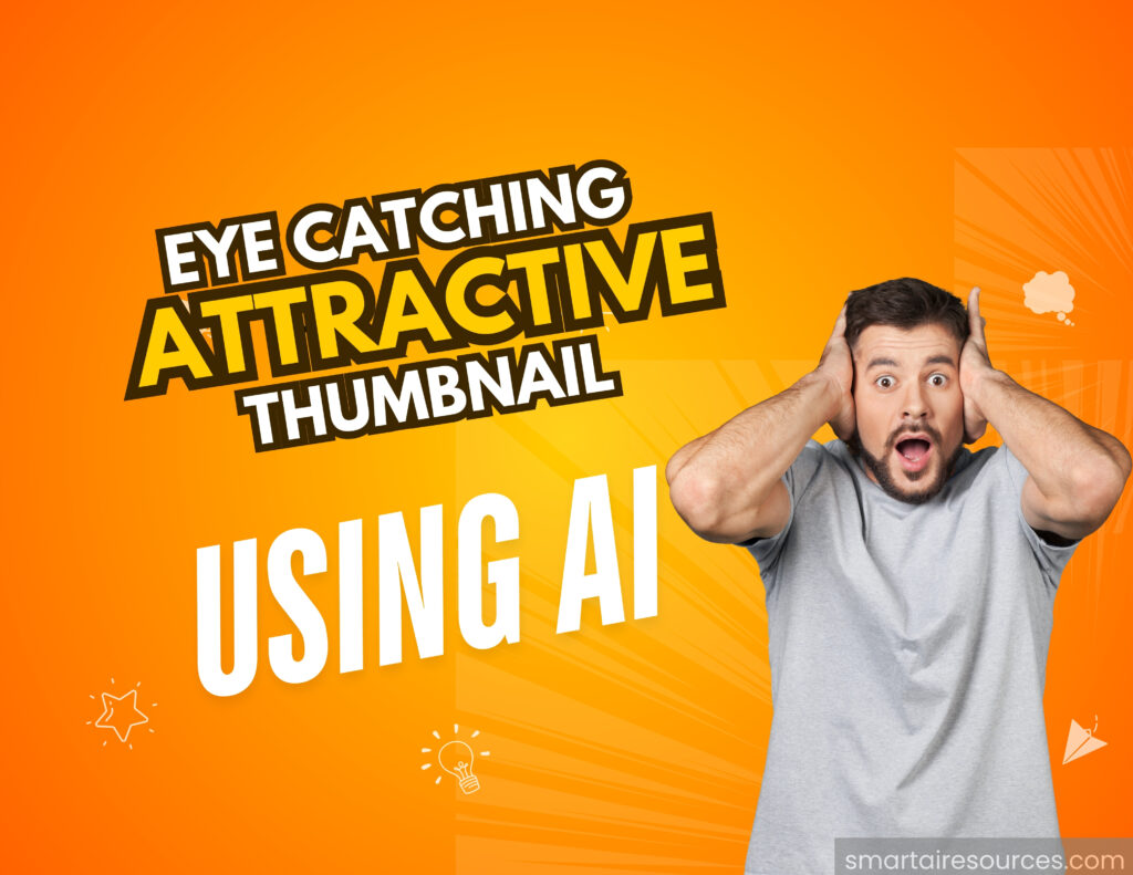 How to Make Viral YouTube Thumbnails Using AI 